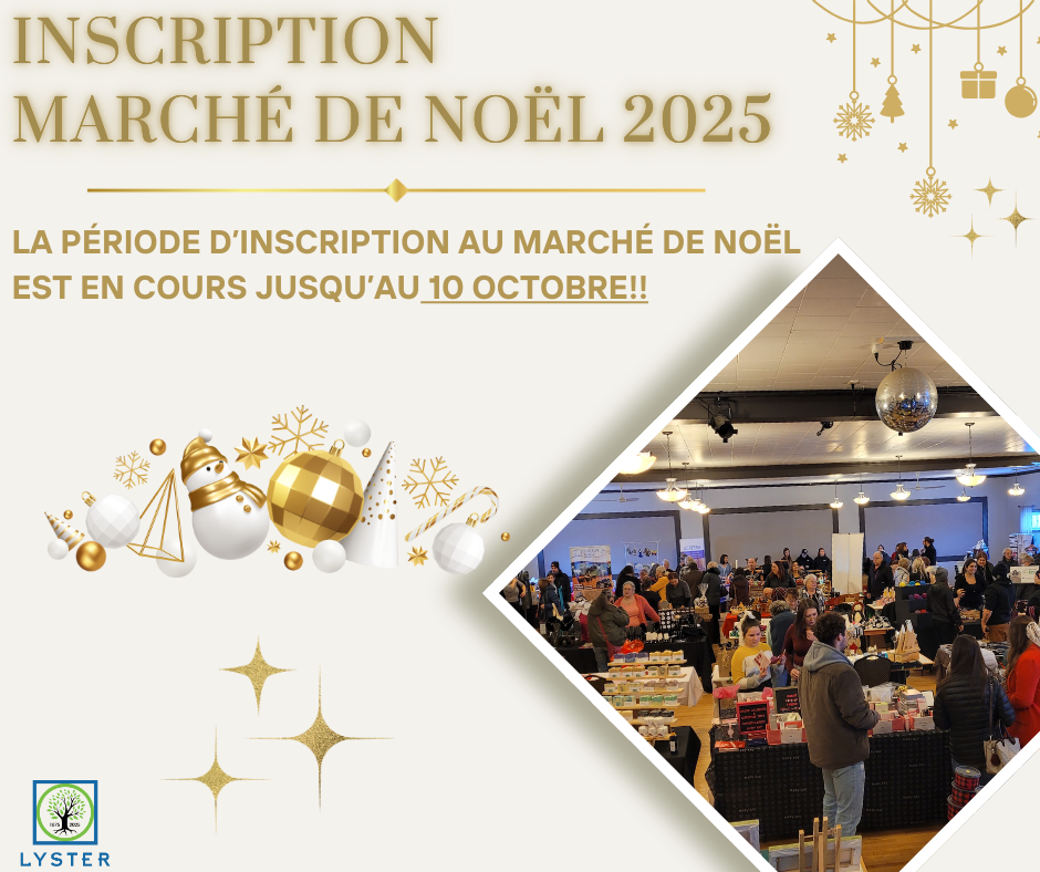 INSCRIPTION AU MARCHÉ DE NOËL 2025 - Municipalité de Lyster